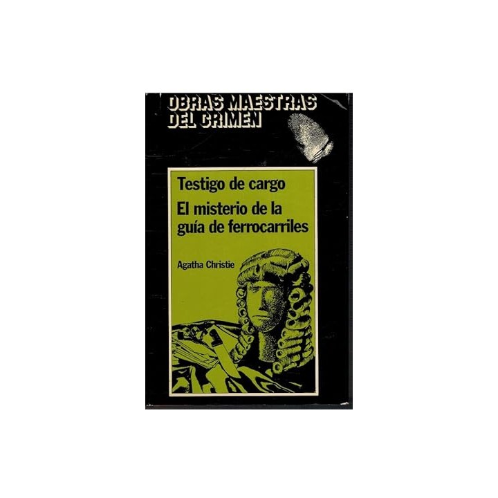 Testigo de cargo. El misterio de la guía de ferrocarriles.